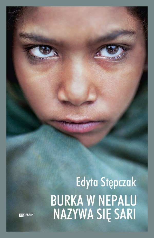 Burka w Nepalu nazywa się sari - okładka /materiały prasowe