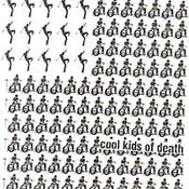 Cool Kids Of Death: -C.K.O.D.