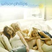 Wilson Phillips: -California