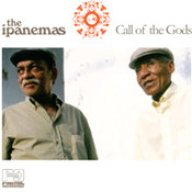 The Ipanemas: -Call Of The Gods