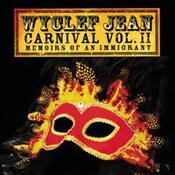 Wyclef Jean: -Carnival II - Memoirs Of An Immigrant