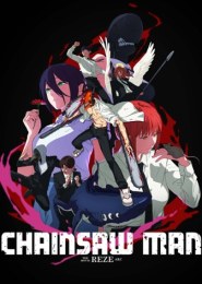 Chainsaw Man - The Movie: Reze Arc