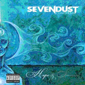 Sevendust: -Chapter VII: Hope & Sorrow