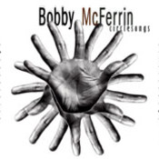 Bobby McFerrin: -Circle Songs