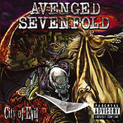 Avenged Sevenfold: -City Of Evil