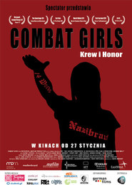 Combat Girls. Krew i honor