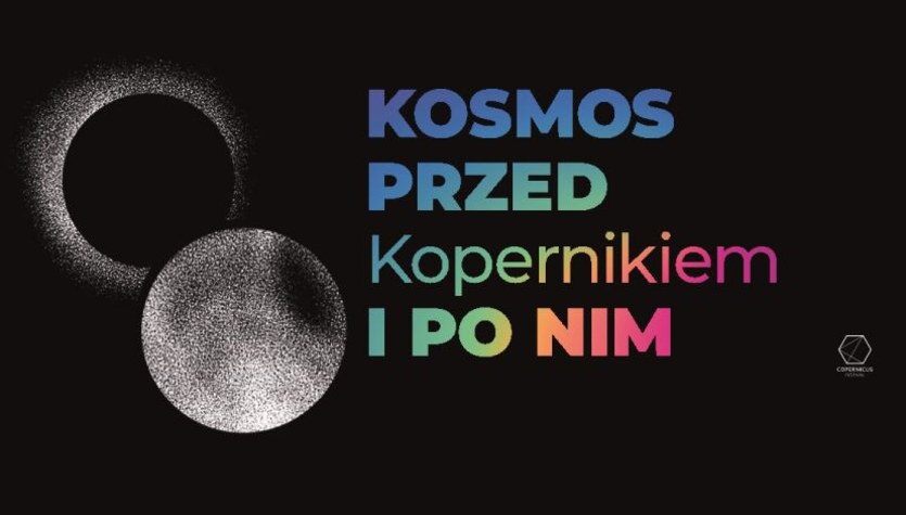 Copernicus Festival 2023. Co czeka nas w weekend