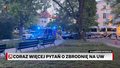 Coraz więcej pytań po zbrodni na Uniwersytecie Warszawskim