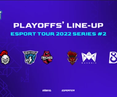 Ćwierćfinały Esport Tour 2022 Series #2! Kto wywalczy szansę na wielki finał?
