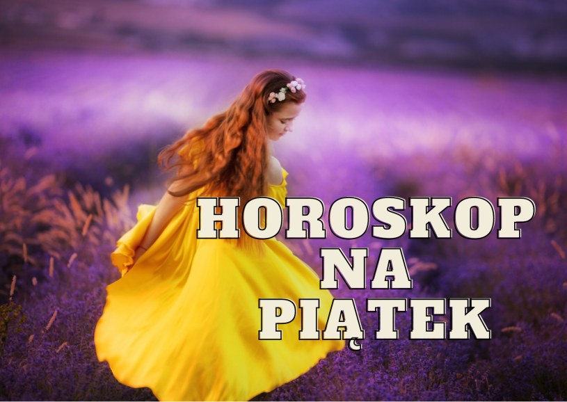 Czas powiedzieć "dość" i postawić na siebie. Horoskop na piątek 1 września