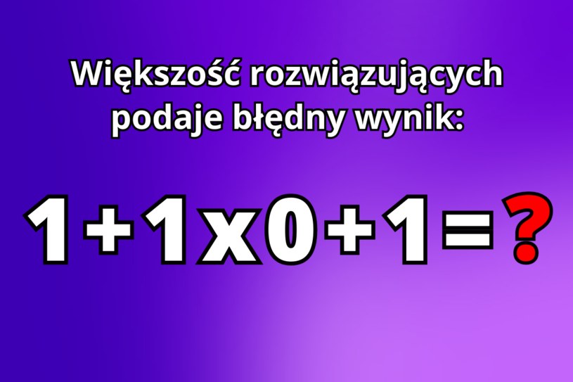 Czy poradzisz sobie z tą na pozór prostą zagadką matematyczną? /opracowanie własne /INTERIA.PL