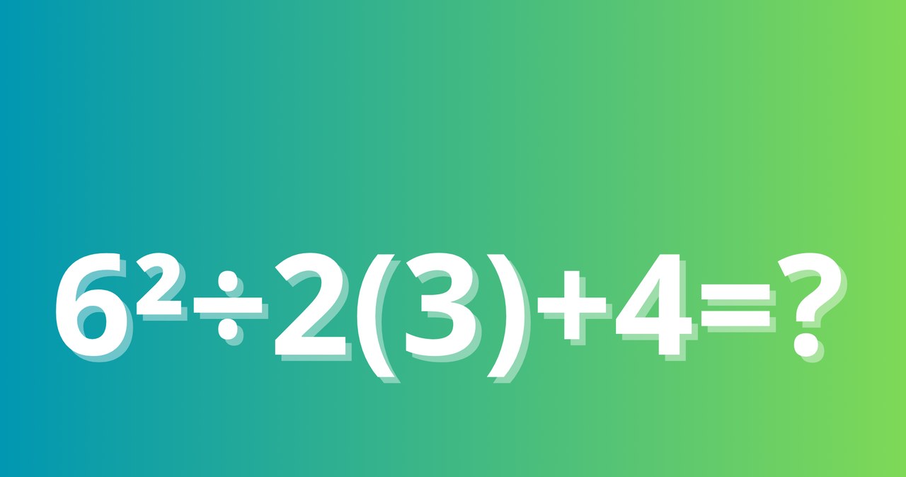 Czy wiesz, ile to jest: 6²÷2(3)+4=? Większość dorosłych podaje złą odpowiedź /Canva /materiał zewnętrzny