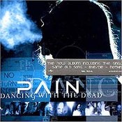 Pain: -Dancing With The Dead