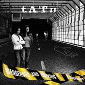 Tatu: -Dangerous And Moving
