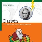 Darwin i prawdziwa historia dinozaurów