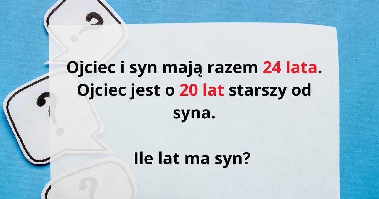 Dasz radę obliczyć, ile lat ma syn w tej zagadce dla bystrych? /Canva Pro /Canva Pro