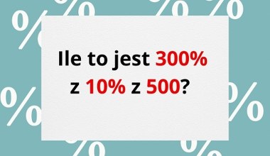 Dasz radę policzyć w pamięci? Tu nie potrzeba genialnego umysłu