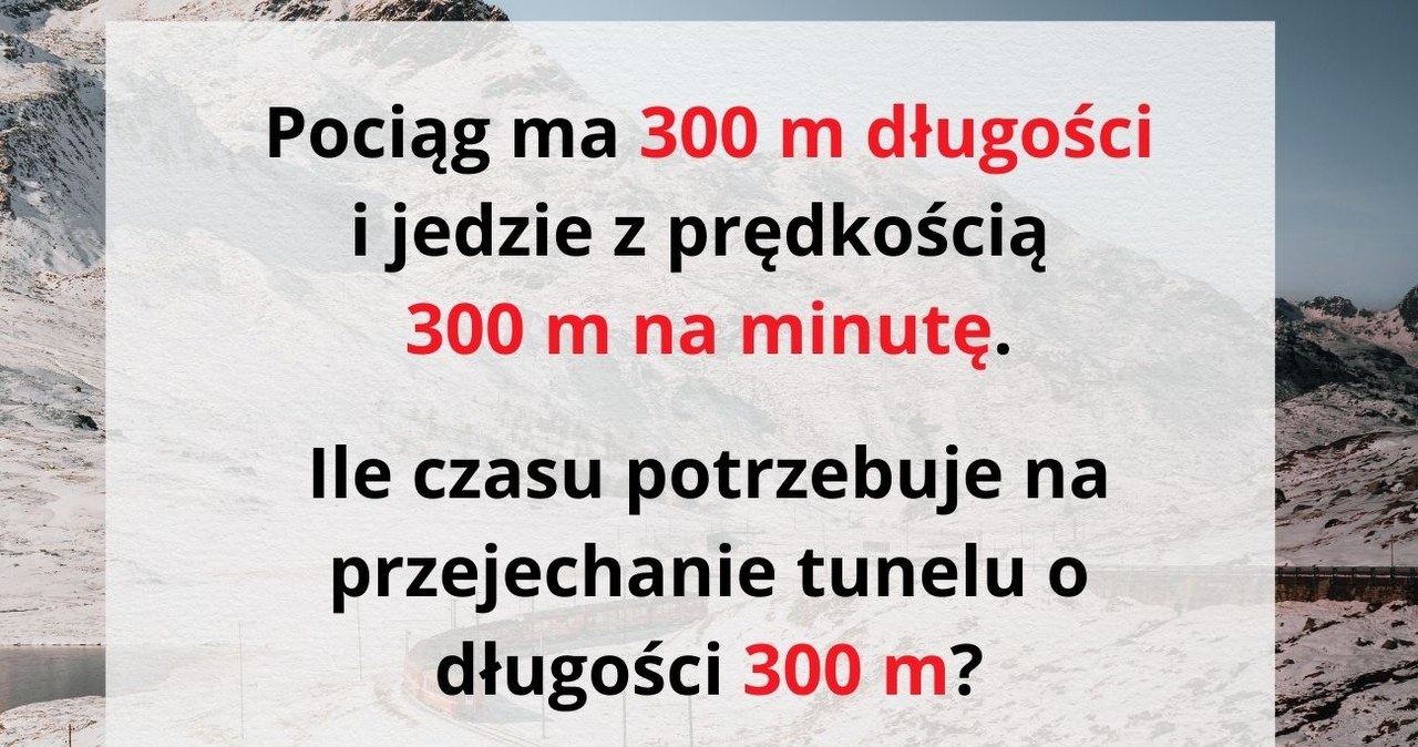 Dasz radę rozwiązać zagadkę logiczną z pociągiem i tunelem? /Canva Pro /Canva Pro