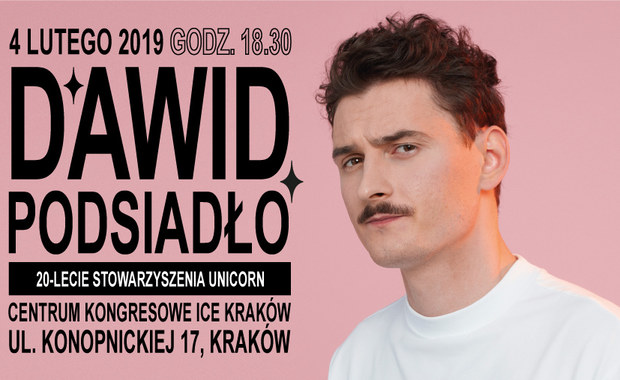 Dawid Podsiadło pomaga chorym na raka! Charytatywny koncert z okazji 20-lecia Stowarzyszenia Unicorn