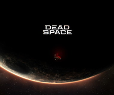 Dead Space Remake bez mikrotransakcji i z zawartością wyciętą z pierwowzoru