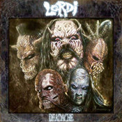Lordi: -Deadache