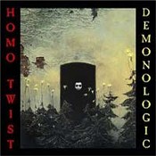 Homo Twist: -Demonologic