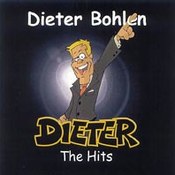 Dieter Bohlen: -Dieter - The Hits