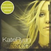 Kate Ryan: -Different