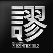 Fireinthehole: -Digital Rebels