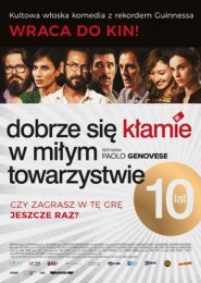 Dobrze się kłamie w miłym towarzystwie