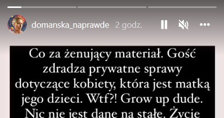 Domańska gani postawę Hakiela /www.instagram.com/domanska_naprawde /Instagram