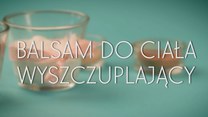 Domowy wyszczuplający balsam do ciała