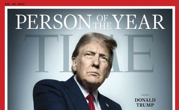 Donald Trump Człowiekiem Roku "Time'a". Ostro komentuje wojnę w Ukrainie