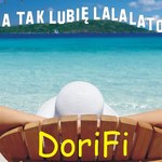 DoriFi: A ja tak lubię lalalato!