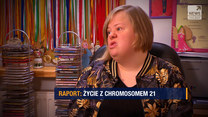 Dorośli z zespołem Downa. Życie z chromosomem 21 w "Raporcie" o 20:50