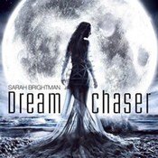 Sarah Brightman: -Dreamchaser