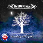 OneRepublic: -Dreaming Out Loud