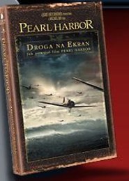 Droga na ekran. Jak powstał film <i>Pearl Harbor</i>