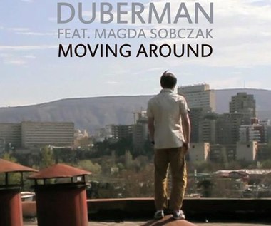 Duberman w Gruzji (teledysk "Moving Around")