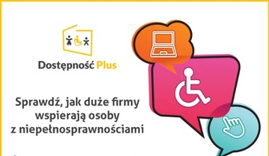 Duże firmy wspierają Dostępność Plus. Które i w jaki sposób?