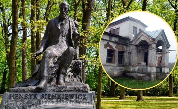 Dwór Sienkiewicza sprzedany za grosze. To tutaj powstał "Pan Wołodyjowski"