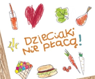 Dzieciaki nie płacą! 