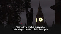 Dziedzictwo na ulicach. Londyńczycy walczą o swoje lampy gazowe