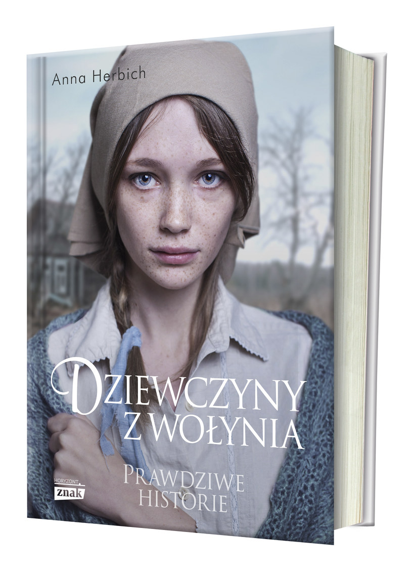"Dziewczyny z Wołynia. Prawdziwe historie" /materiały prasowe