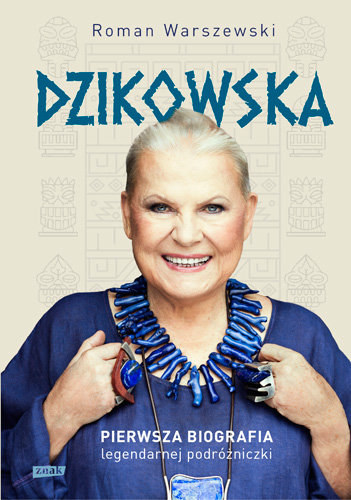 "Dzikowska", Roman Warszewski /materiały prasowe