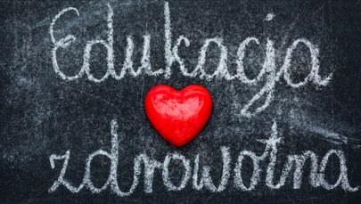 Edukacja zdrowotna bez seksualności? Będzie nowa koncepcja