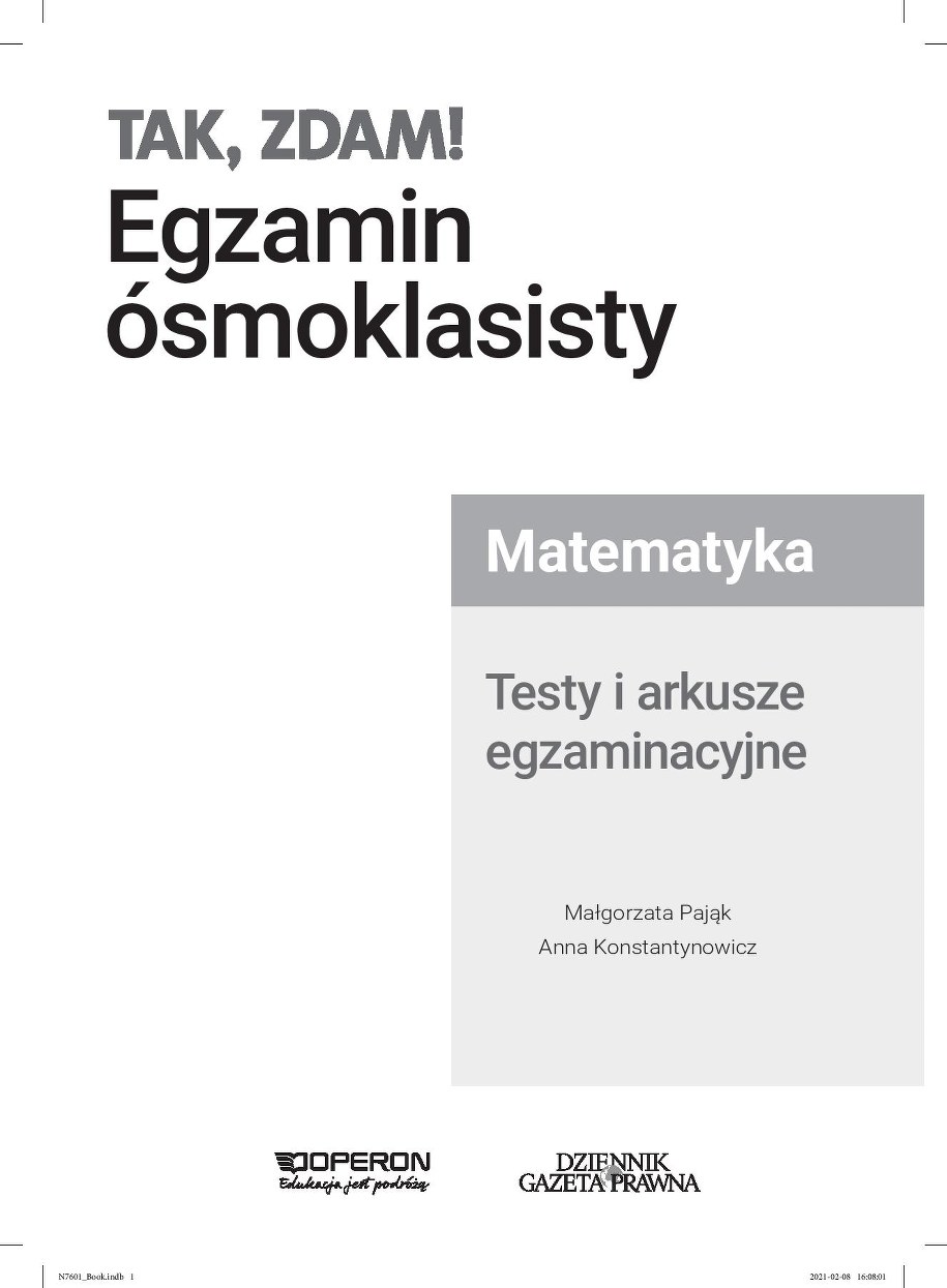 Egzamin ósmoklasisty 2021. Przykładowe pytania /Dziennik Gazeta Prawna /