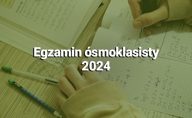 Egzamin ósmoklasisty 2024