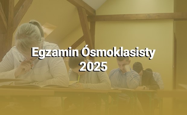 Egzamin ósmoklasisty 2025