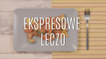 Ekspresowe leczo – zrobisz je w parę chwil!